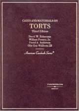 9780314146151-0314146156-Cases and Materials on Torts (American Casebook Series)
