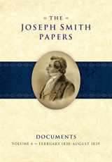 9781629723532-1629723533-The Joseph Smith Papers Documents, Volume 6: February 1838-August 1839