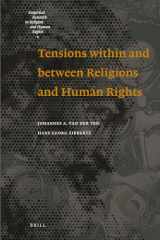 9789004218673-900421867X-Tensions Within and Between Religions and Human Rights (Empirical Research in Religion and Human Rights)