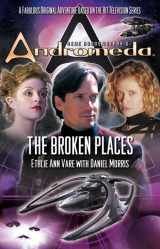 9780765304841-0765304848-Gene Roddenberry's Andromeda: The Broken Places