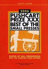 9781888889420-188888942X-The Pushcart Prize XXX: Best of the Small Presses, 2006 Edition