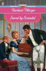 9780451200389-0451200381-Saved by Scandal (Signet Regency Romance)