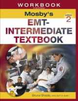 9780323012454-0323012450-Workbook to Accompany Mosby's EMT-Intermediate Textbook