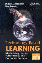 9781574442144-1574442147-Technology-Based Learning: Maximizing Human Performance and Corporate Success