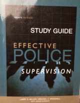 9781593459536-159345953X-Study Guide to Accompany Effective Police Supervision (Criminology Series)