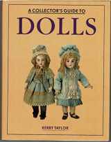9780831767518-0831767510-The Collector's Guide to Dolls (Collector's Guide Series)