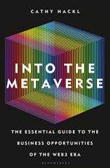 9781399401807-1399401807-Into the Metaverse: The Essential Guide to the Business Opportunities of the Web3 Era