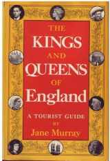 9780684138893-0684138891-The Kings and Queens of England: A Tourist Guide