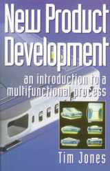 9780750624275-0750624272-New Product Development: An Introduction to a Multifunctional Process