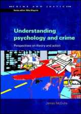 9780335211203-0335211208-Understanding Psychology and Crime (Crime and Justice)