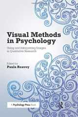 9781138675254-1138675253-Visual Methods in Psychology: Using and Interpreting Images in Qualitative Research