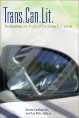 9780889205130-0889205132-Trans.Can.Lit: Resituating the Study of Canadian Literature (TransCanada)