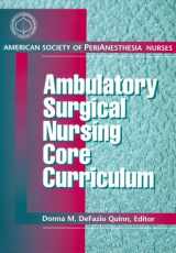 9780721665221-0721665225-Ambulatory Surgical Nursing Core Curriculum