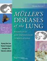 9781451111163-1451111169-Muller's Diseases of the Lung: Radiologic and Pathologic Correlations