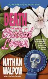 9780440234920-0440234921-Death of an Orchid Lover (Joe Portugal Mystery)
