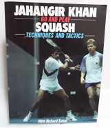 9780091771935-0091771935-Go and Play Squash: Techniques and Tactics (Go and Play Series)