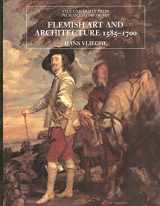 9780300070385-0300070381-Flemish Art and Architecture, 1585–1700 (The Yale University Press Pelican History of Art Series)