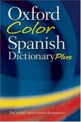 9780198609025-0198609027-Oxford Color Spanish Dictionary Plus