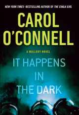 9781410461445-1410461440-It Happens In The Dark (A Mallory Novel)