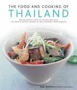 9780754818076-0754818071-The Food and Cooking of Thailand: The Authentic Taste of South-East Asia: 150 Exotic Recipes Shown in 250 Stunning Photographs