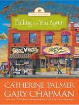 9781594152245-1594152241-Falling for You Again (Four Seasons of a Marriage Series #3)