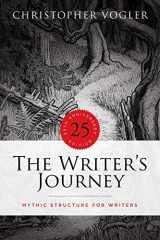 9781615933150-1615933158-The Writer's Journey - 25th Anniversary Edition: Mythic Structure for Writers