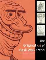 9780867196870-0867196874-The Original Art of Basil Wolverton