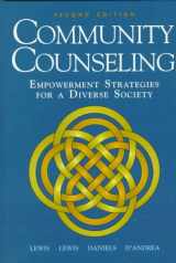 9780534258542-0534258549-Community Counseling: Empowerment Strategies for a Diverse Society