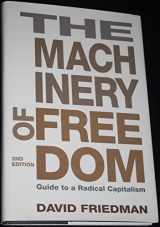 9780812690682-0812690680-The Machinery of Freedom: Guide to a Radical Capitalism