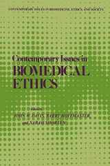 9780896030022-0896030024-Contemporary Issues in Biomedical Ethics (Contemporary Issues in Biomedicine, Ethics, and Society)