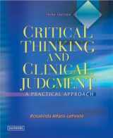 9780721697291-0721697291-Critical Thinking and Clinical Judgment: A Practical Approach