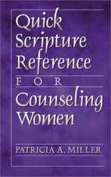 9780801091384-0801091381-Quick Scripture Reference for Counseling Women