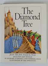 9780060252434-006025243X-The Diamond Tree: Jewish Tales from Around the World