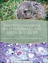 9781405199056-1405199059-Infectious Diseases of Wild Mammals and Birds in Europe