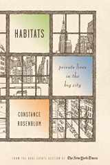 9780814771549-0814771548-Habitats: Private Lives in the Big City