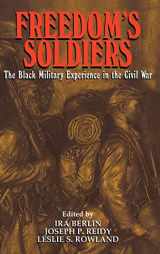 9780521632584-0521632587-Freedom's Soldiers: The Black Military Experience in the Civil War