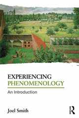 9780415718929-0415718929-Experiencing Phenomenology: An Introduction