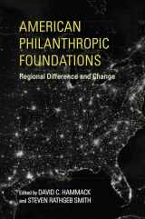 9780253032751-025303275X-American Philanthropic Foundations: Regional Difference and Change (Philanthropic and Nonprofit Studies)