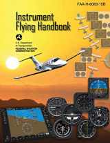 9781510725461-1510725466-Instrument Flying Handbook (Federal Aviation Administration): FAA-H-8083-15B