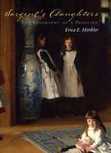 9780878467426-0878467424-Sargent's Daughters: The Biography of a Painting