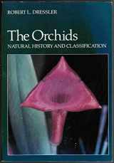 9780674875265-0674875265-The Orchids: Natural History and Classification