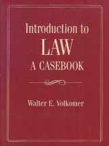 9780134745602-0134745604-Introduction To Law: A Casebook