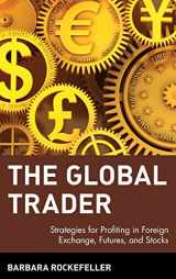 9780471435853-0471435856-The Global Trader: Strategies for Profiting in Foreign Exchange, Futures and Stocks