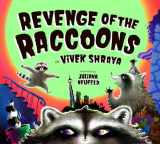 9781771474382-1771474386-Revenge of the Raccoons