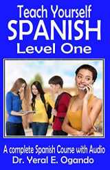 9781946249043-1946249041-Teach Yourself Spanish Level One