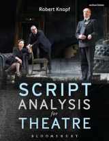9781408184301-1408184303-Script Analysis for Theatre: Tools for Interpretation, Collaboration and Production