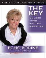 9781577315490-1577315499-The Key: Unlock Your Psychic Abilities: With Meditation CD