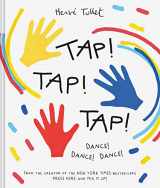 9781797221465-1797221469-Tap! Tap! Tap!: Dance! Dance! Dance!