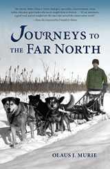9781941821732-1941821731-Journeys to the Far North