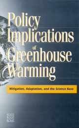 9780309043861-0309043867-Policy Implications of Greenhouse Warming: Mitigation, Adaptation, and the Science Base